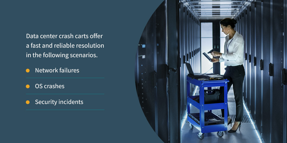 When to Use a Data Center Crash Cart