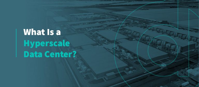 What Is A Hyperscale Data Center? - Dataspan